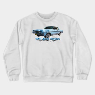 1964 Buick Skylark Hardtop Coupe Crewneck Sweatshirt